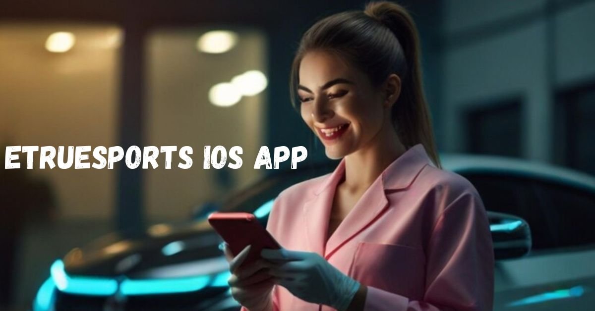 etruesports ios app